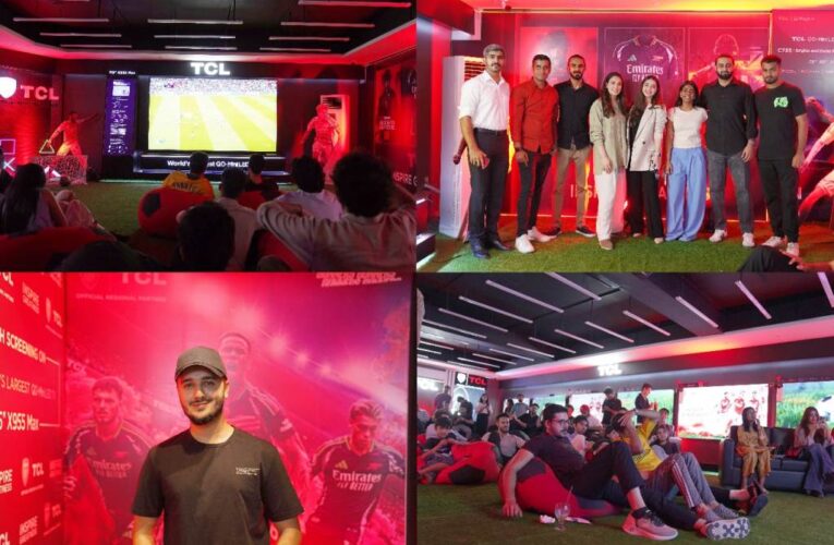 TCL Unveils World’s Largest QD Mini LED TV, Now Available in Pakistan at Exclusive Arsenal Match Watch Party