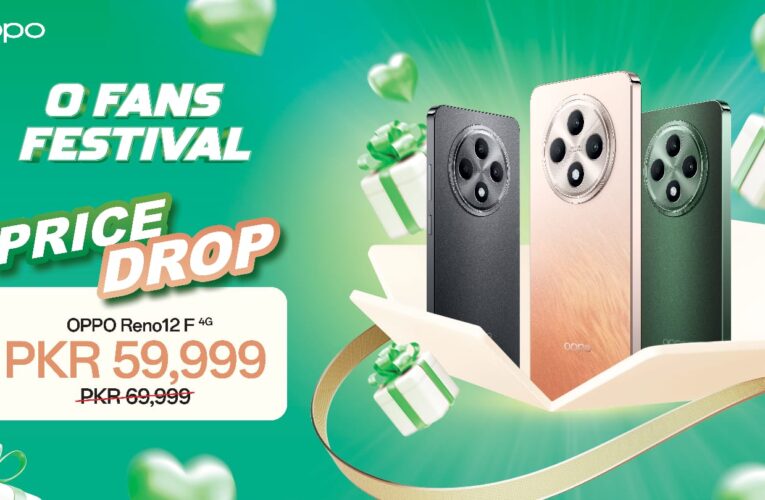 OPPO’s OFans Festival is Here with Amazing Discounts Up to PKR10,000!