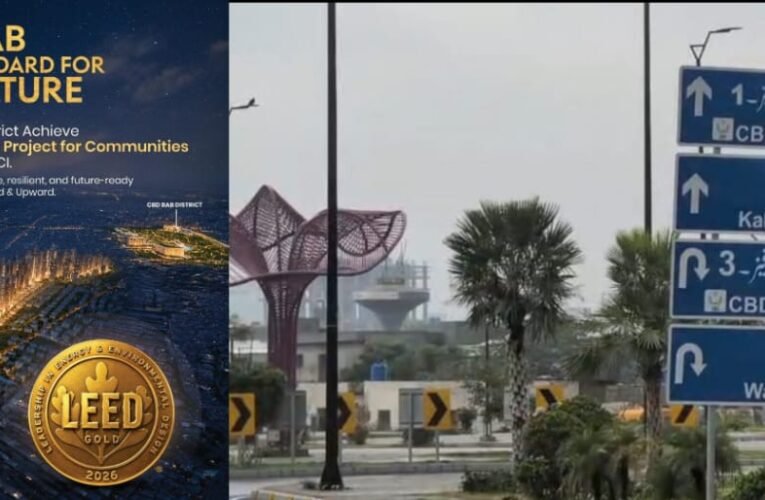 CBD PUNJAB MAKES HISTORY WITH PAKISTAN’S FIRST LEED FOR COMMUNITIES GOLD PRECERTIFICATION
